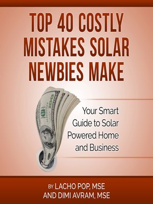 cover image of Top 40 Costly Mistakes  Solar Newbies Make